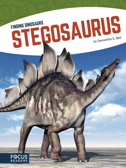 Title details for Stegosaurus by Samantha S. Bell - Available